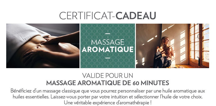 Certificat-cadeau - Massage Aromatique - 60 minutes